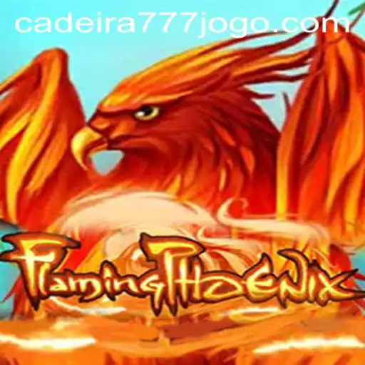 FlamingPhoenix: Unleashing the Power of 'Cadeira 777'